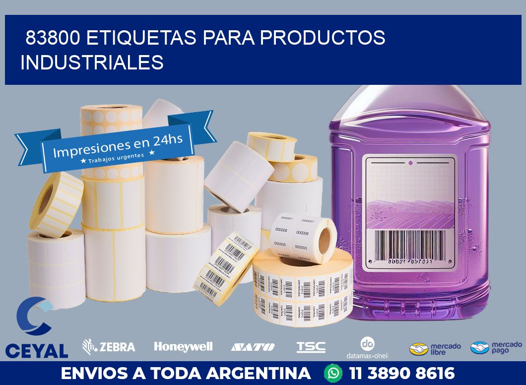 83800 ETIQUETAS PARA PRODUCTOS INDUSTRIALES
