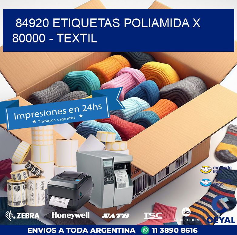 84920 ETIQUETAS POLIAMIDA X 80000 - TEXTIL