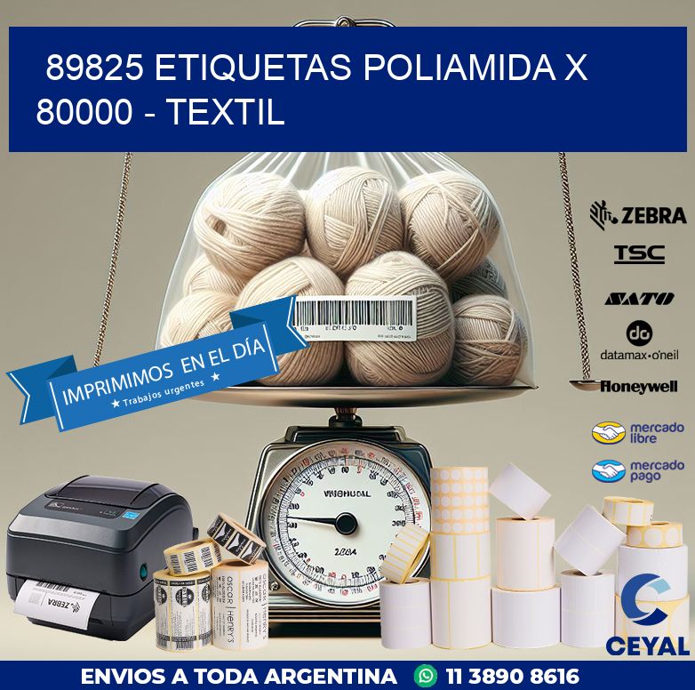 89825 ETIQUETAS POLIAMIDA X 80000 - TEXTIL