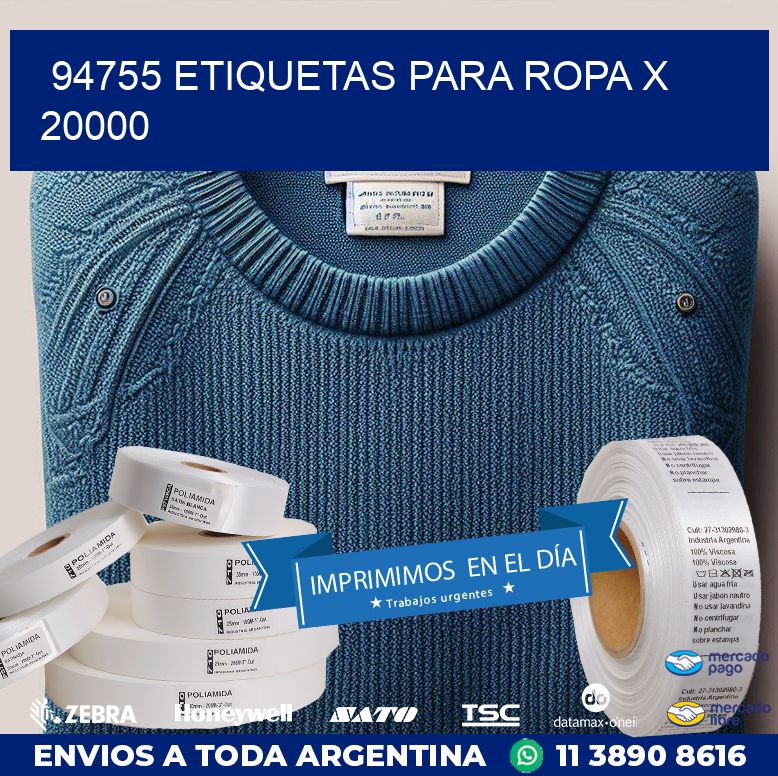 94755 ETIQUETAS PARA ROPA X 20000