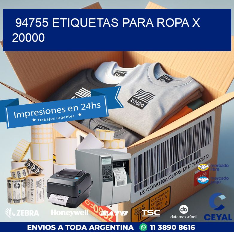 94755 ETIQUETAS PARA ROPA X 20000