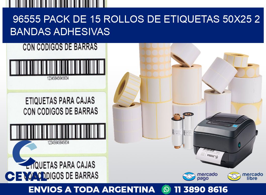 96555 PACK DE 15 ROLLOS DE ETIQUETAS 50X25 2 BANDAS ADHESIVAS