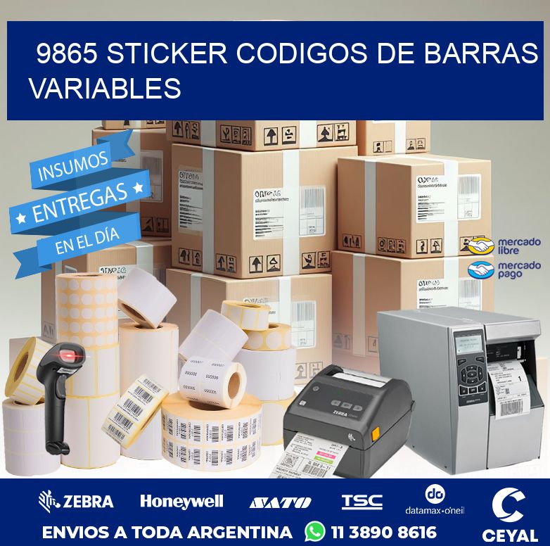 9865 STICKER CODIGOS DE BARRAS VARIABLES - Rollos Zebra