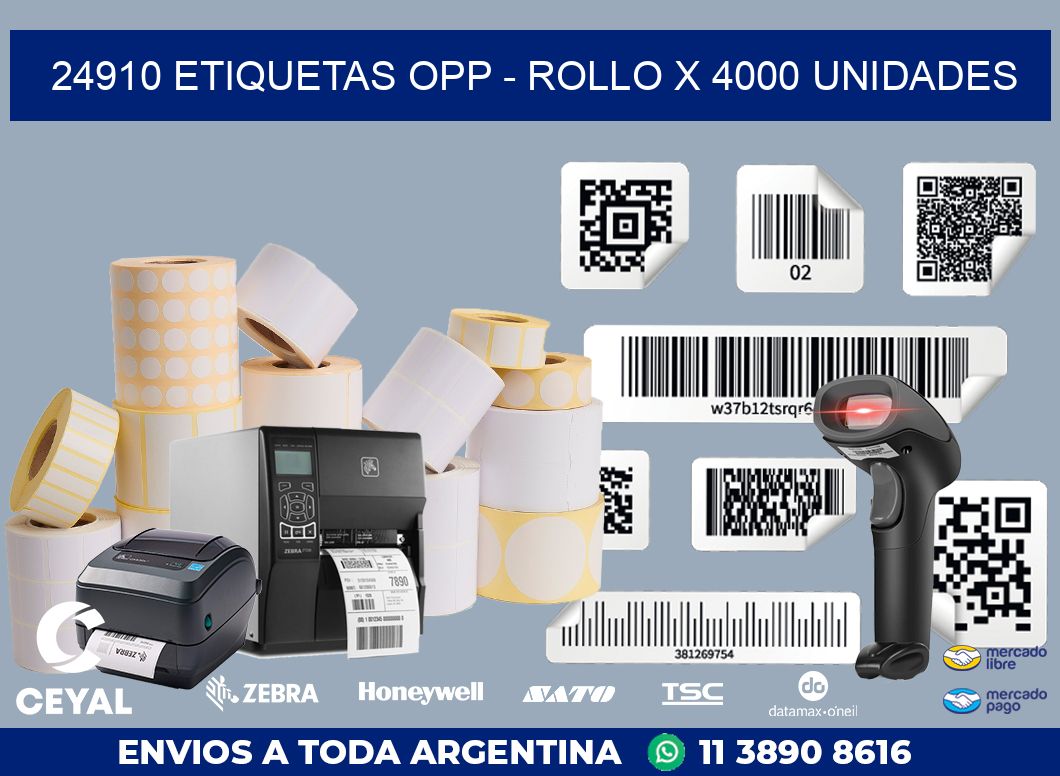 24910 ETIQUETAS OPP - ROLLO X 4000 UNIDADES