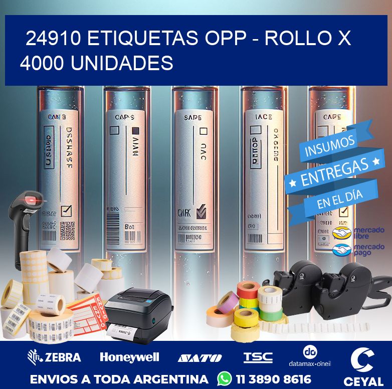 24910 ETIQUETAS OPP - ROLLO X 4000 UNIDADES