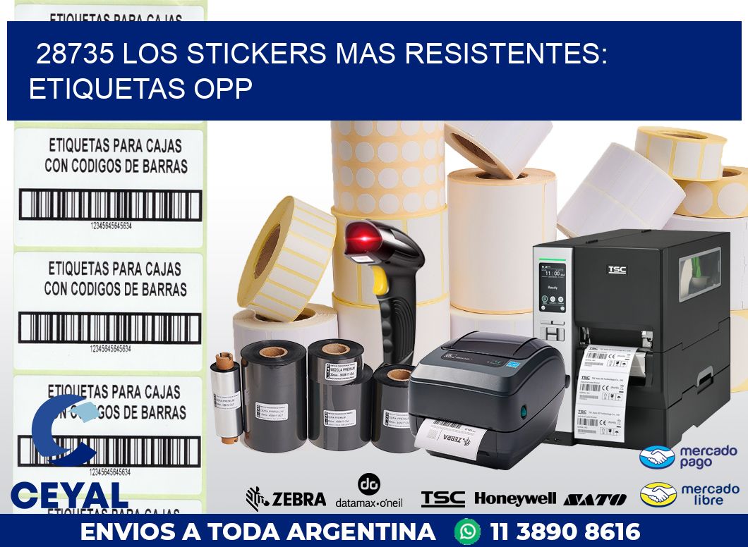 28735 LOS STICKERS MAS RESISTENTES: ETIQUETAS OPP