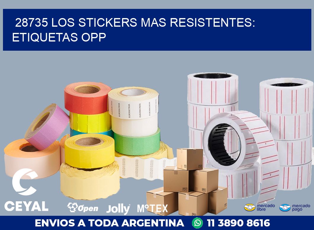 28735 LOS STICKERS MAS RESISTENTES: ETIQUETAS OPP