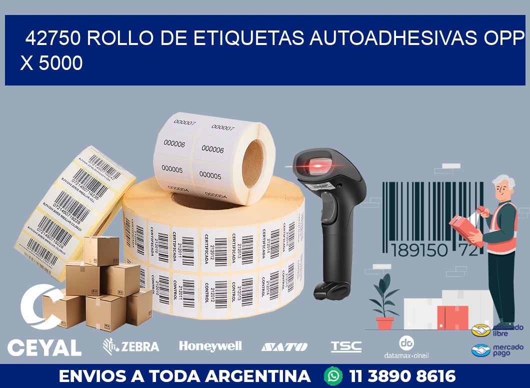 42750 ROLLO DE ETIQUETAS AUTOADHESIVAS OPP X 5000