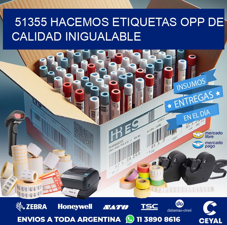 51355 HACEMOS ETIQUETAS OPP DE CALIDAD INIGUALABLE