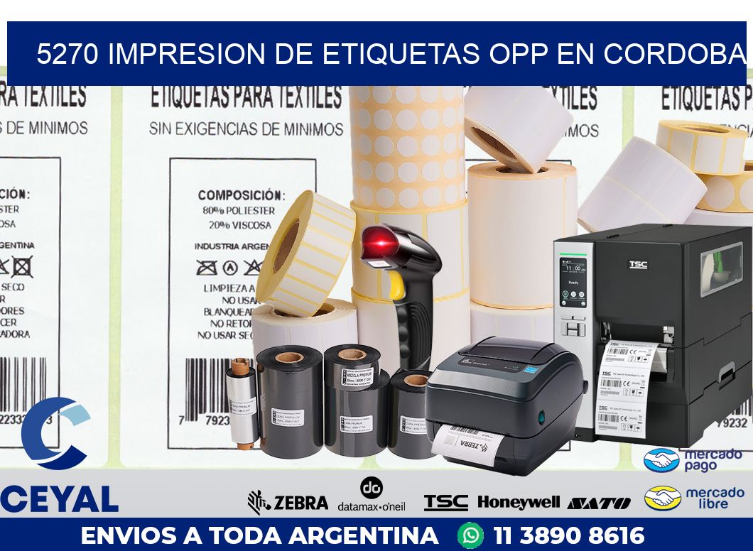 5270 IMPRESION DE ETIQUETAS OPP EN CORDOBA