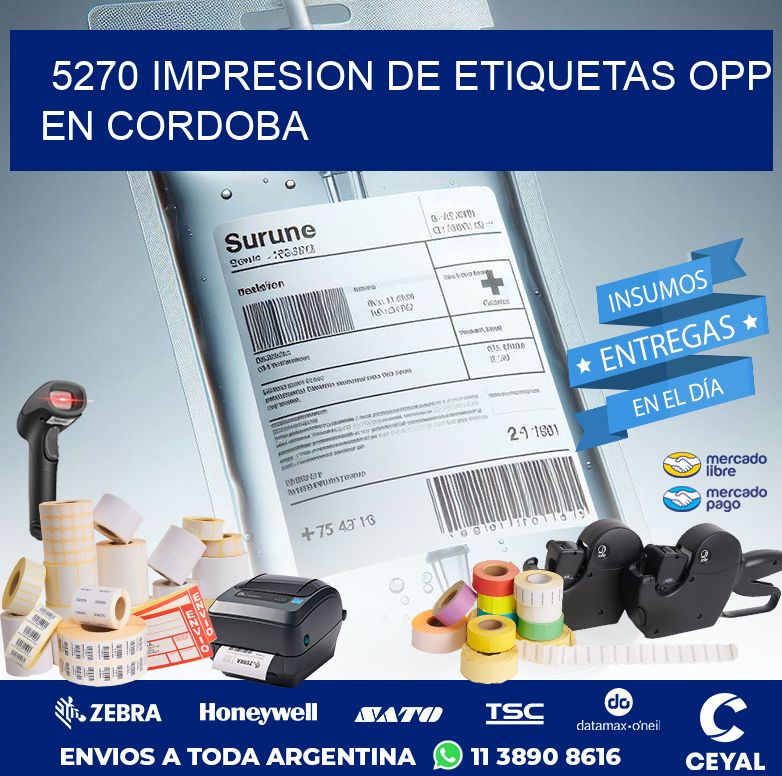 5270 IMPRESION DE ETIQUETAS OPP EN CORDOBA