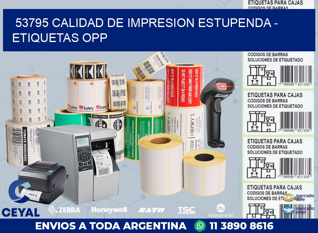 53795 CALIDAD DE IMPRESION ESTUPENDA – ETIQUETAS OPP