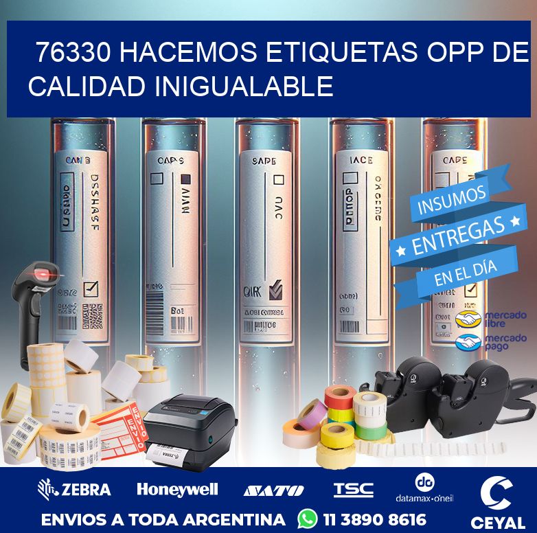 76330 HACEMOS ETIQUETAS OPP DE CALIDAD INIGUALABLE