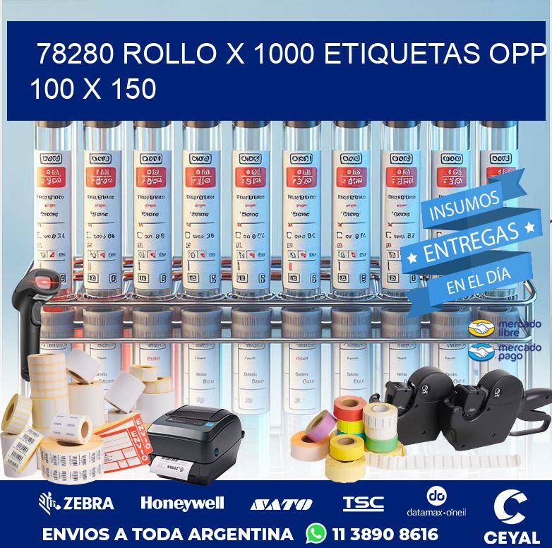 78280 ROLLO X 1000 ETIQUETAS OPP 100 X 150
