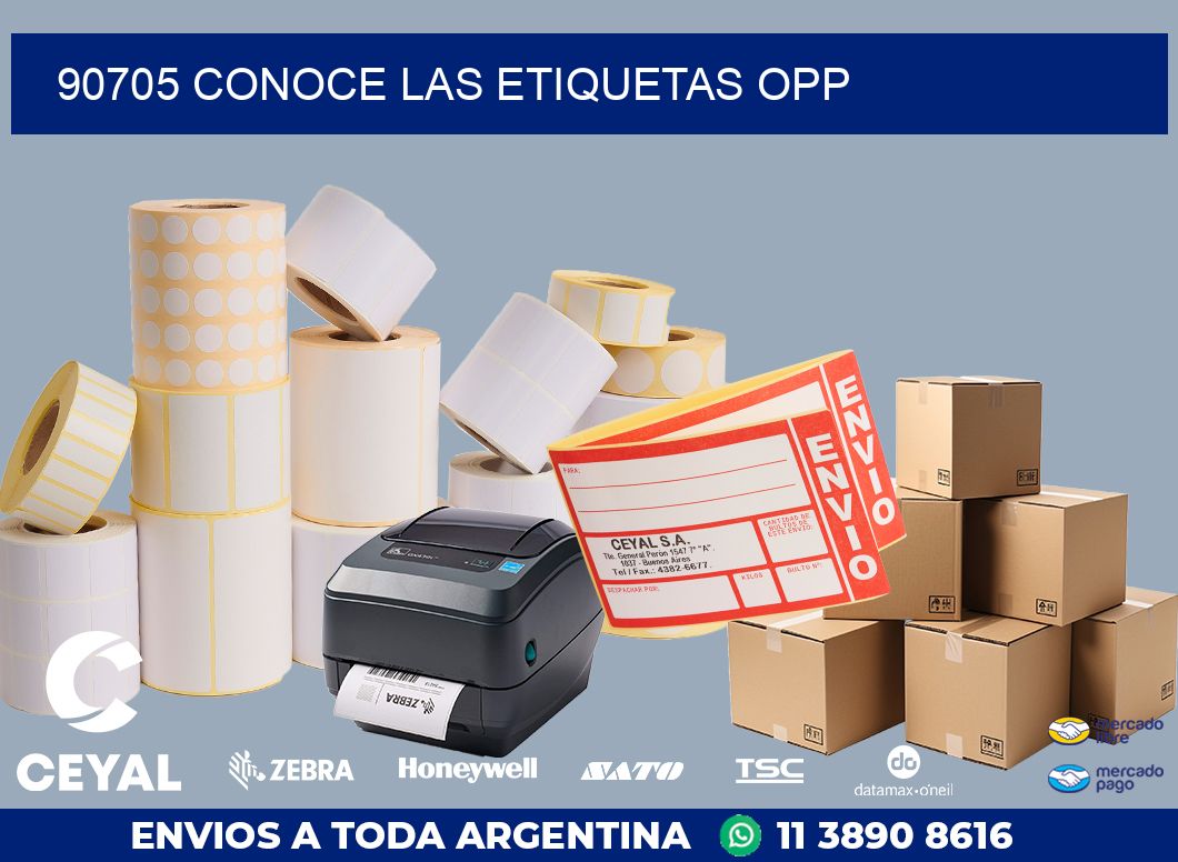 90705 CONOCE LAS ETIQUETAS OPP