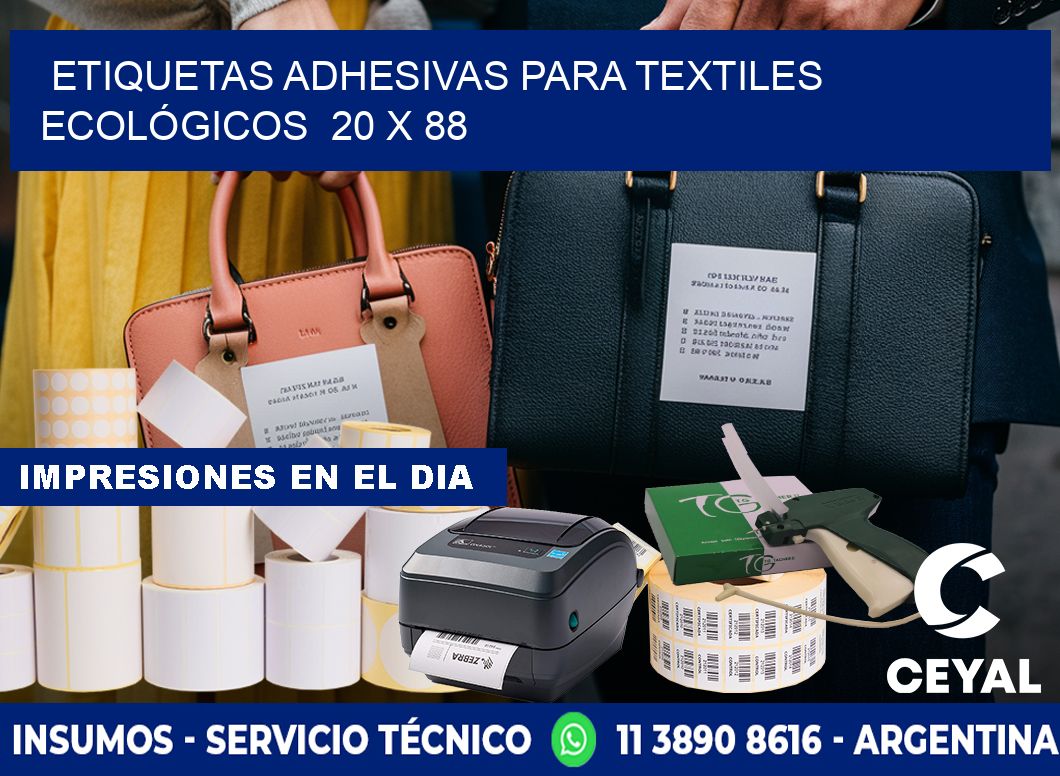 ETIQUETAS ADHESIVAS PARA TEXTILES ECOLÓGICOS  20 x 88