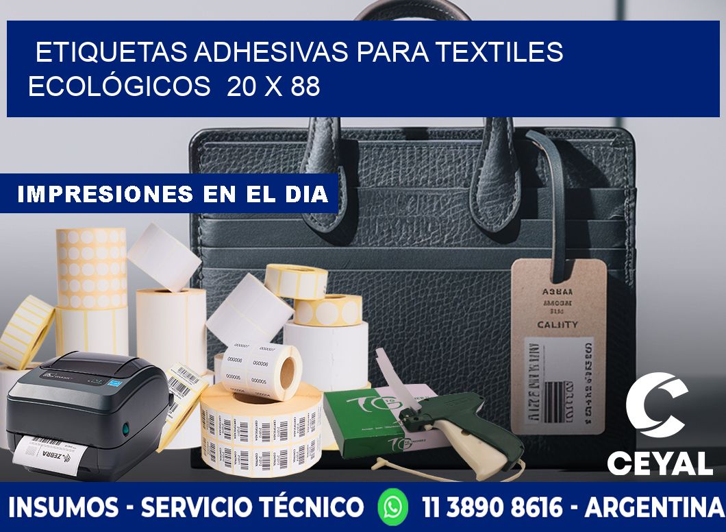 ETIQUETAS ADHESIVAS PARA TEXTILES ECOLÓGICOS  20 x 88