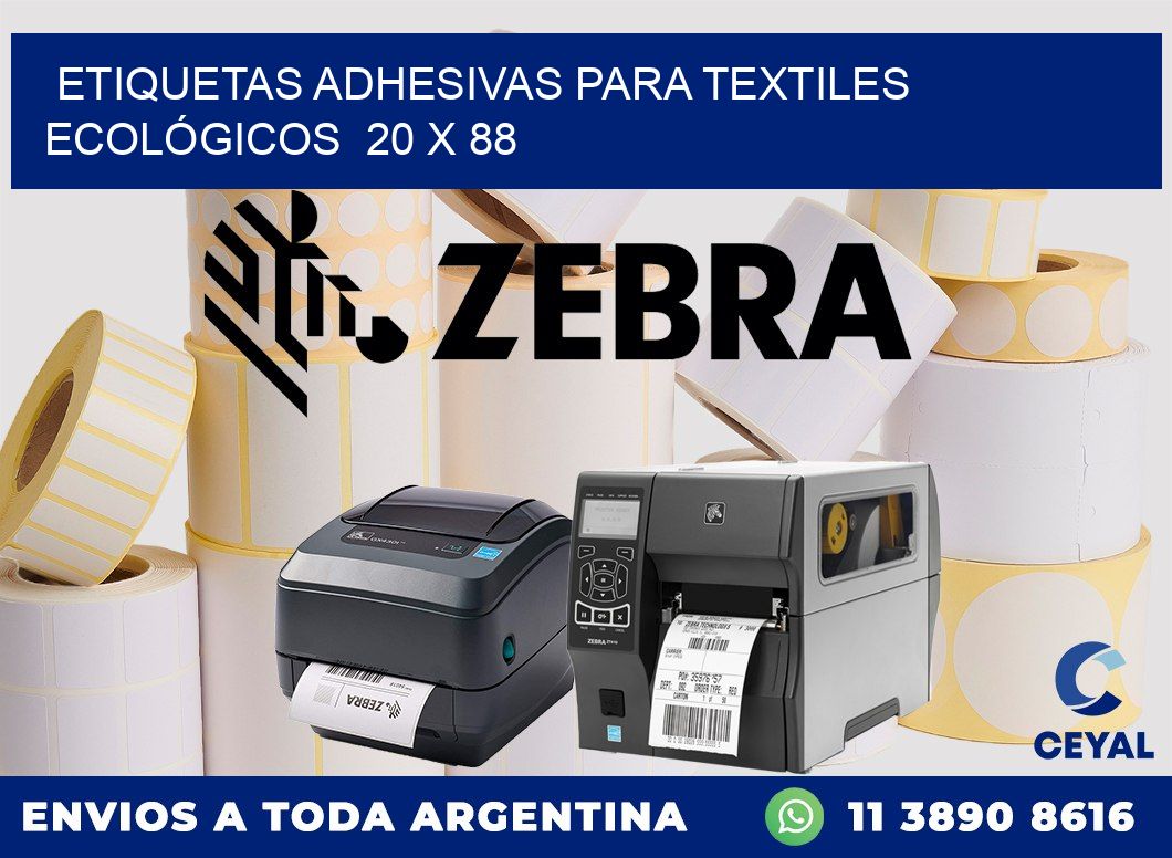 ETIQUETAS ADHESIVAS PARA TEXTILES ECOLÓGICOS  20 x 88