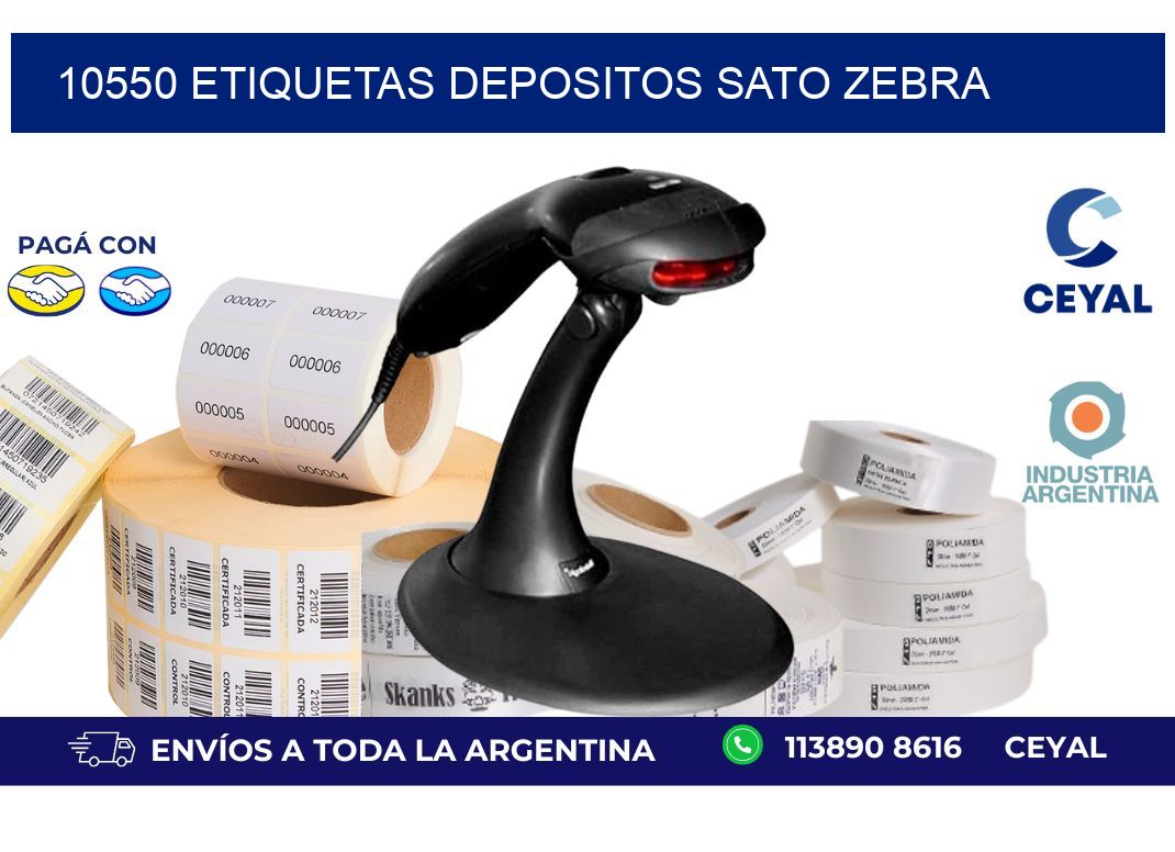 10550 ETIQUETAS DEPOSITOS SATO ZEBRA