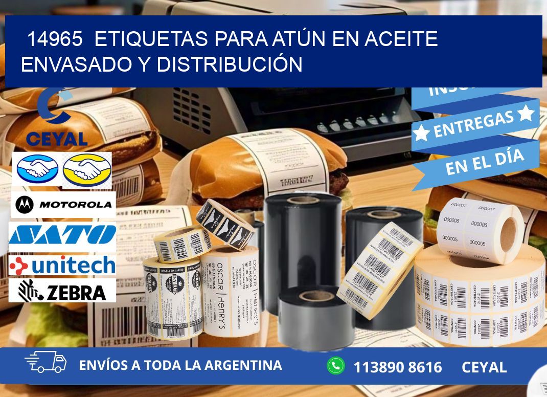 14965  ETIQUETAS PARA ATÚN EN ACEITE ENVASADO Y DISTRIBUCIÓN
