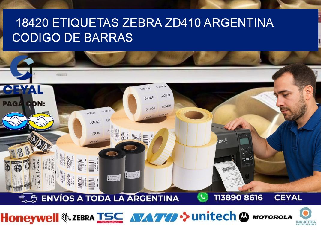 18420 etiquetas zebra zd410 argentina CODIGO DE BARRAS