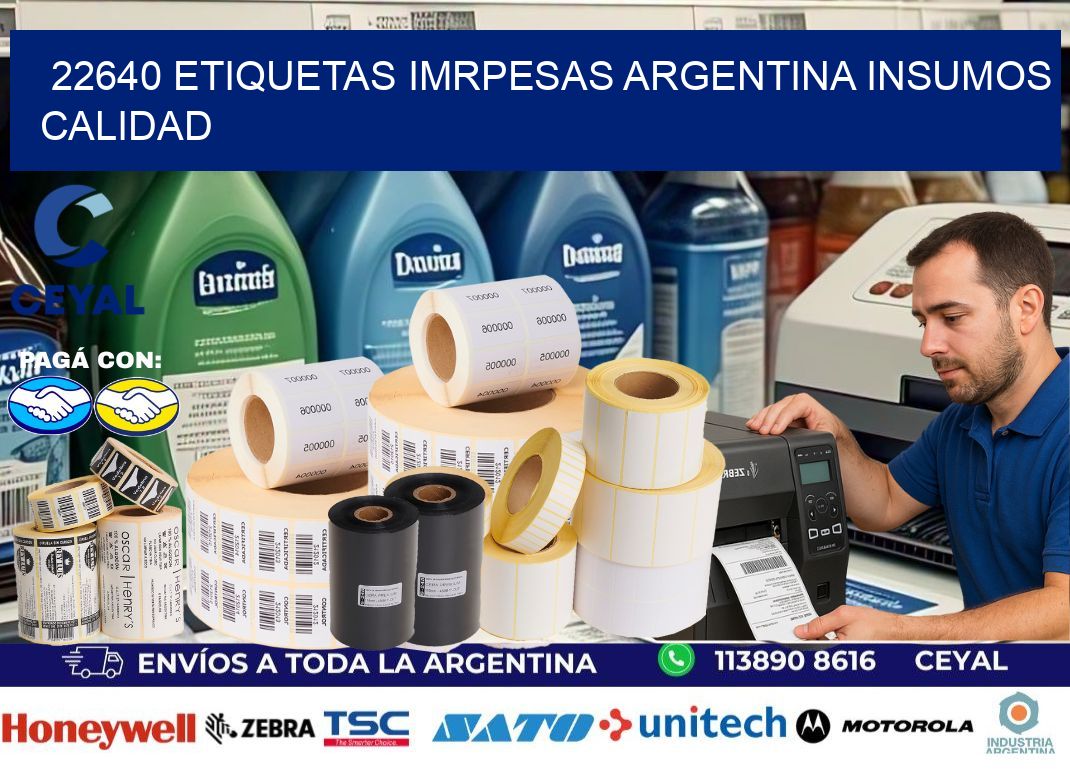 22640 etiquetas imrpesas argentina INSUMOS CALIDAD