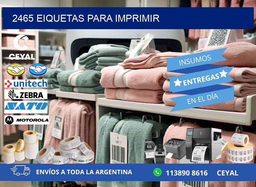 2465 EIQUETAS PARA IMPRIMIR