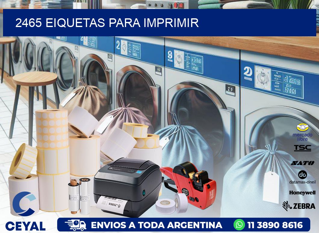 2465 EIQUETAS PARA IMPRIMIR