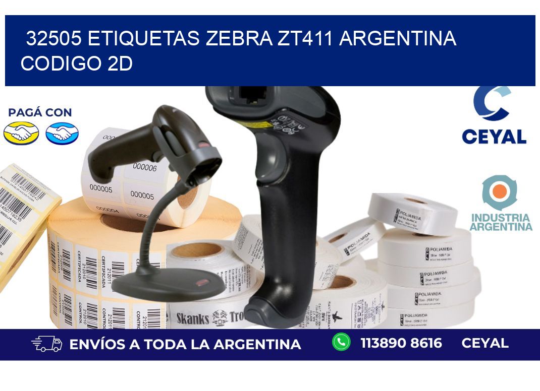 32505 etiquetas zebra zt411 argentina CODIGO 2D