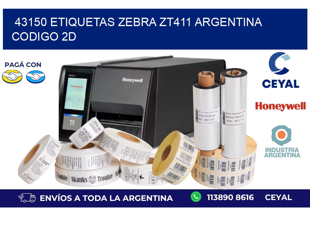 43150 etiquetas zebra zt411 argentina CODIGO 2D