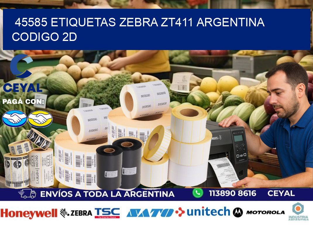45585 etiquetas zebra zt411 argentina CODIGO 2D