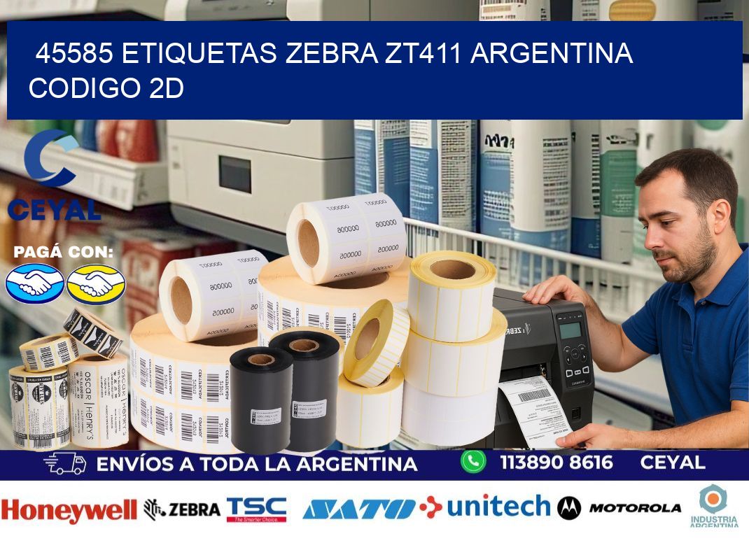45585 etiquetas zebra zt411 argentina CODIGO 2D