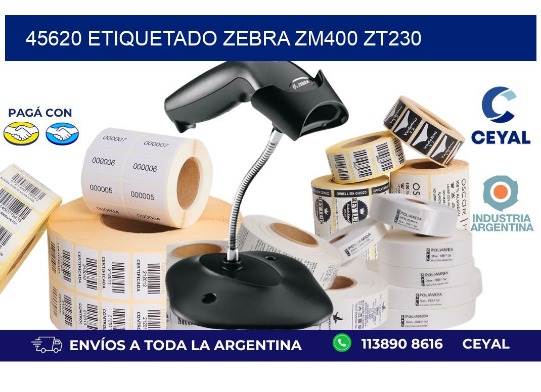 45620 ETIQUETADO ZEBRA ZM400 ZT230