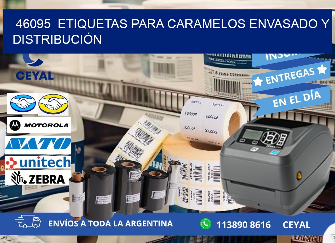 46095  ETIQUETAS PARA CARAMELOS ENVASADO Y DISTRIBUCIÓN