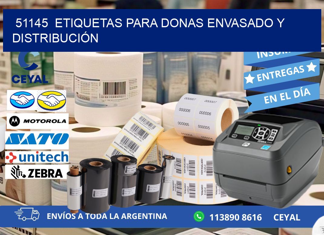 51145  ETIQUETAS PARA DONAS ENVASADO Y DISTRIBUCIÓN
