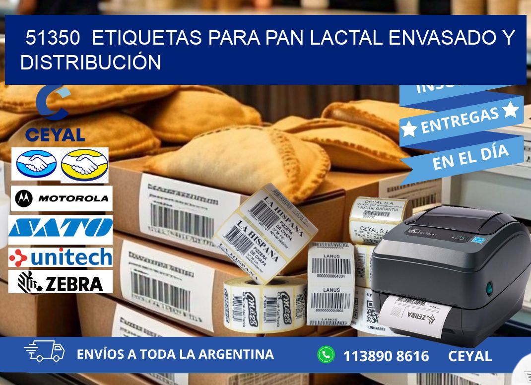 51350  ETIQUETAS PARA PAN LACTAL ENVASADO Y DISTRIBUCIÓN