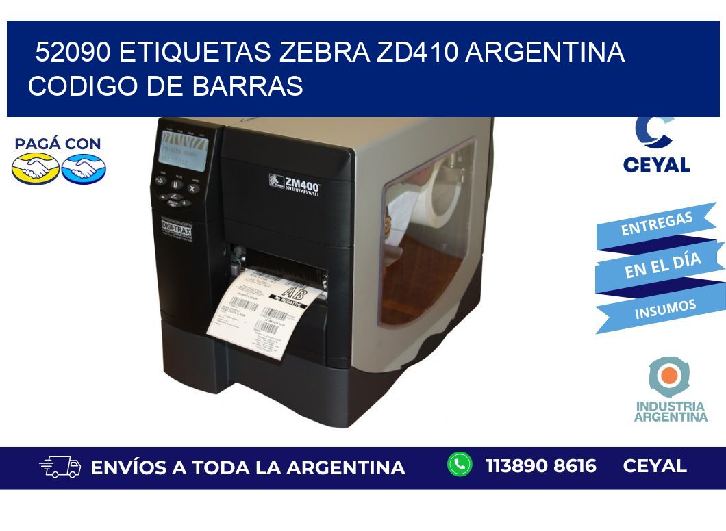 52090 etiquetas zebra zd410 argentina CODIGO DE BARRAS