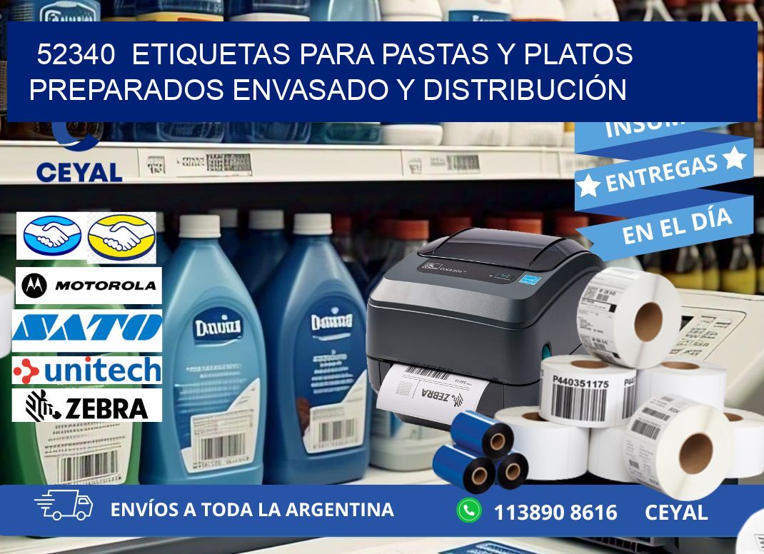 52340  ETIQUETAS PARA PASTAS Y PLATOS PREPARADOS ENVASADO Y DISTRIBUCIÓN