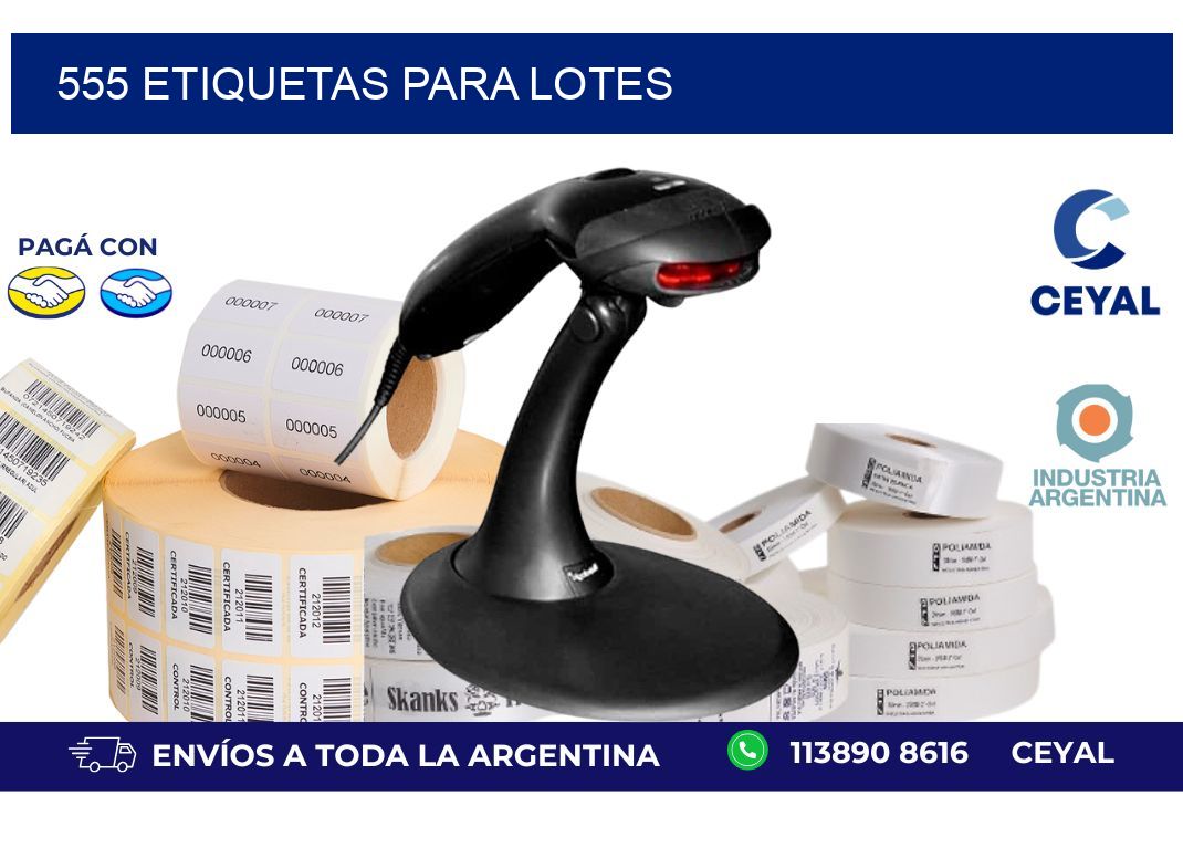 555 ETIQUETAS PARA LOTES