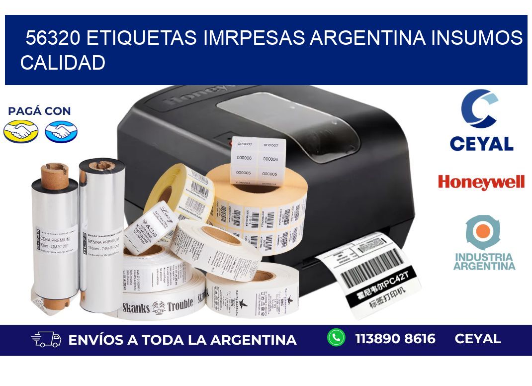 56320 etiquetas imrpesas argentina INSUMOS CALIDAD