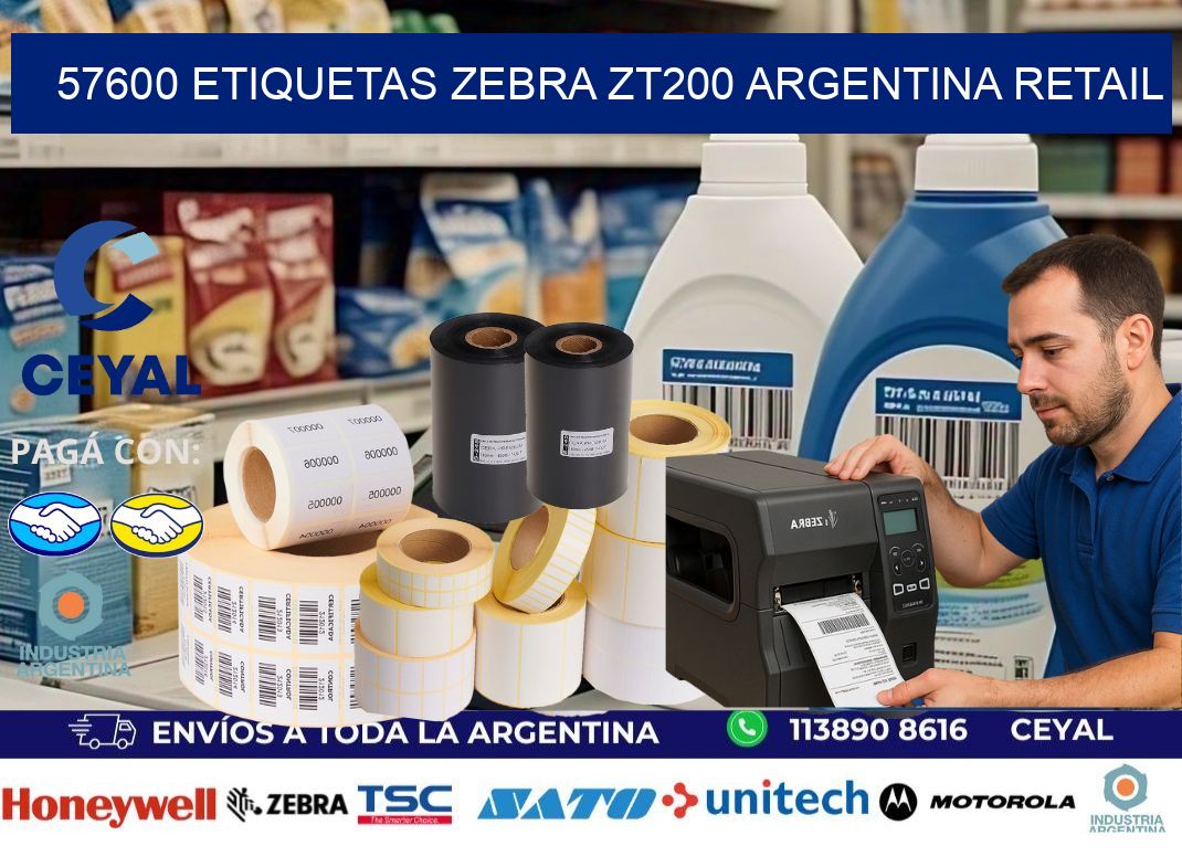 57600 etiquetas zebra zt200 argentina RETAIL