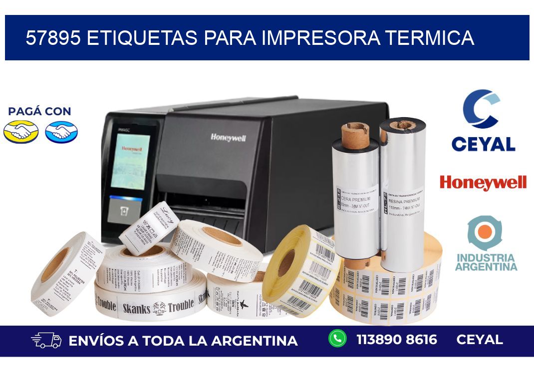 57895 ETIQUETAS PARA IMPRESORA TERMICA