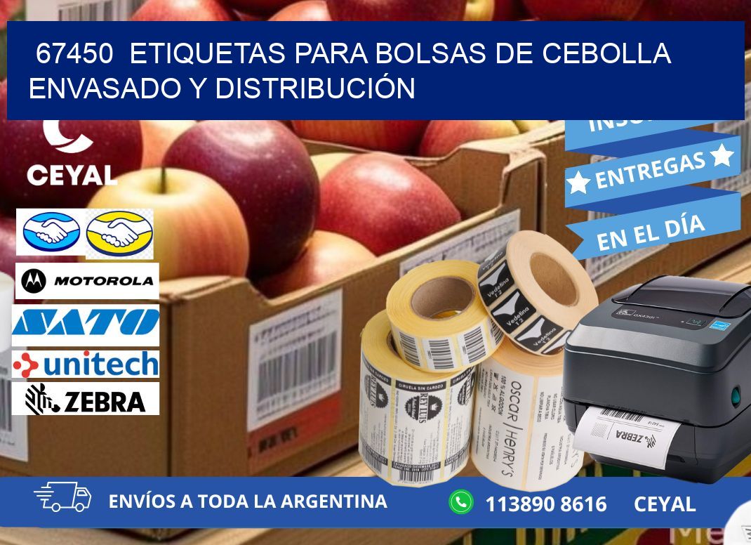 67450  ETIQUETAS PARA BOLSAS DE CEBOLLA ENVASADO Y DISTRIBUCIÓN