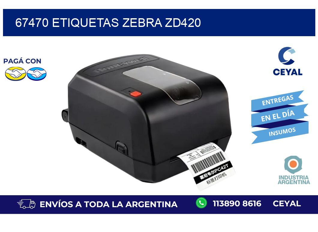 67470 ETIQUETAS ZEBRA ZD420