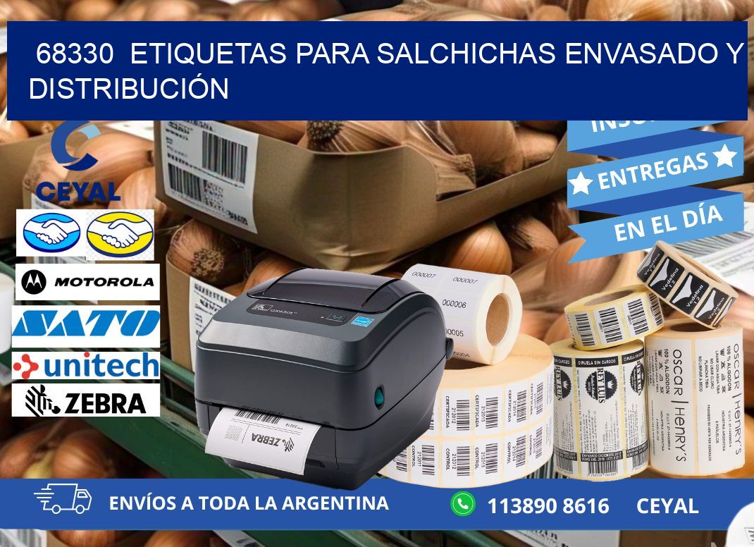 68330  ETIQUETAS PARA SALCHICHAS ENVASADO Y DISTRIBUCIÓN