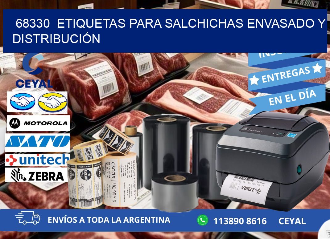 68330  ETIQUETAS PARA SALCHICHAS ENVASADO Y DISTRIBUCIÓN