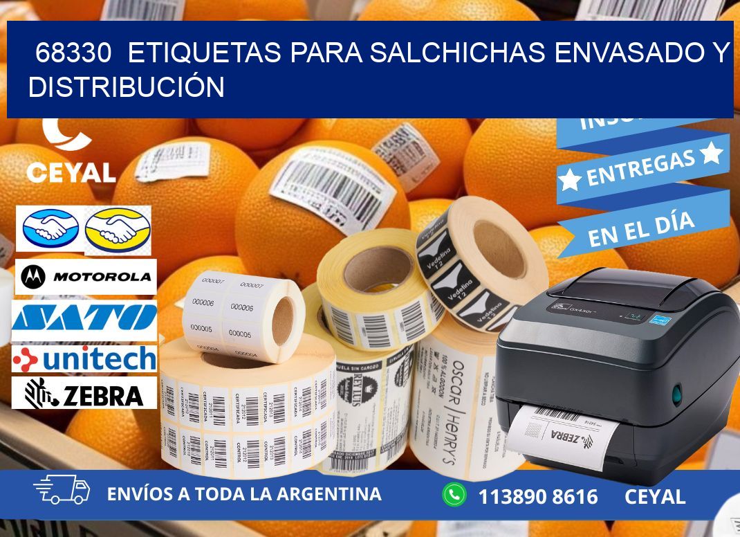 68330  ETIQUETAS PARA SALCHICHAS ENVASADO Y DISTRIBUCIÓN