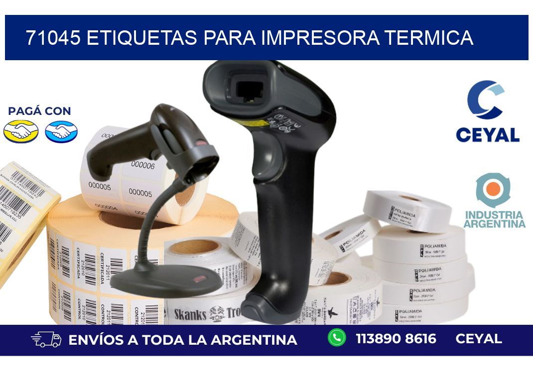 71045 ETIQUETAS PARA IMPRESORA TERMICA