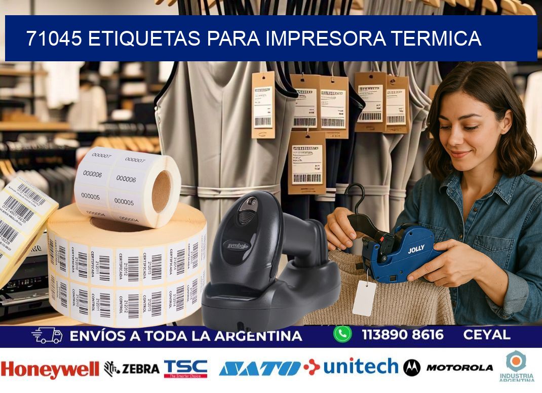 71045 ETIQUETAS PARA IMPRESORA TERMICA