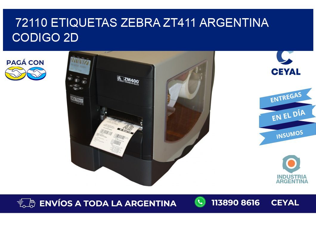 72110 etiquetas zebra zt411 argentina CODIGO 2D